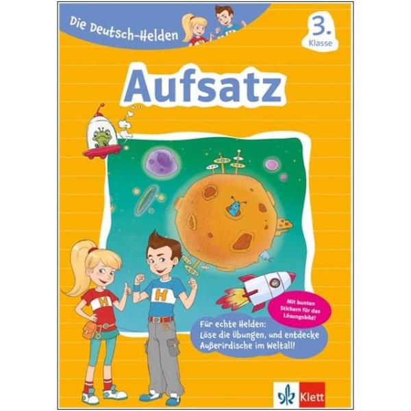Die Deutsch-Helden 3. Klasse - Aufsatz