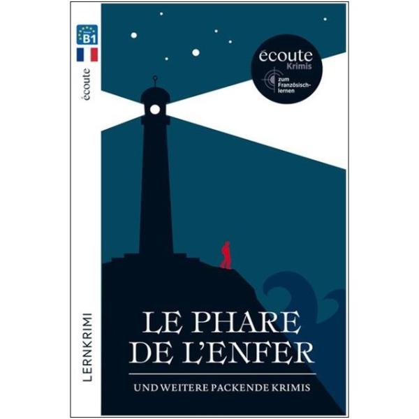 Le phare de l'enfer und weitere packende Krimis