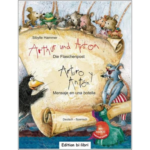 Arthur und Anton: Die Flaschenpost - ein deutsch-spanisches Kinderbuch ab 5 Jahre