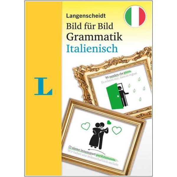 Bild für Bild Grammatik ITALIENISCH