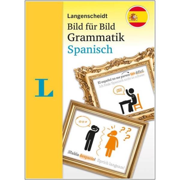 Bild für Bild Grammatik SPANISCH