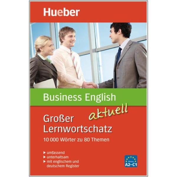 Großer Lernwortschatz BUSINESS ENGLISH aktuell