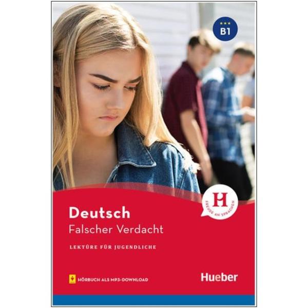 Falscher Verdacht - Lektüre für Jugendliche (B1) mit Hörbuch als mp3-Download