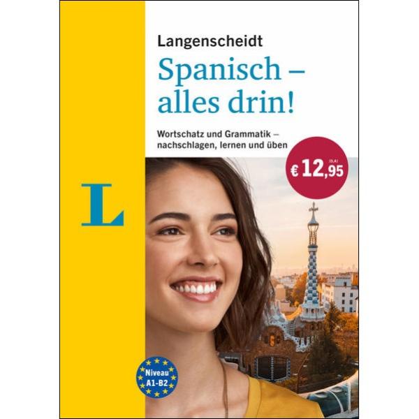 SPANISCH - alles drin! Wortschatz und Grammatik