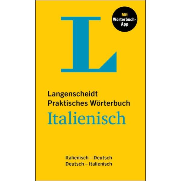 Praktisches Wörterbuch ITALIENISCH