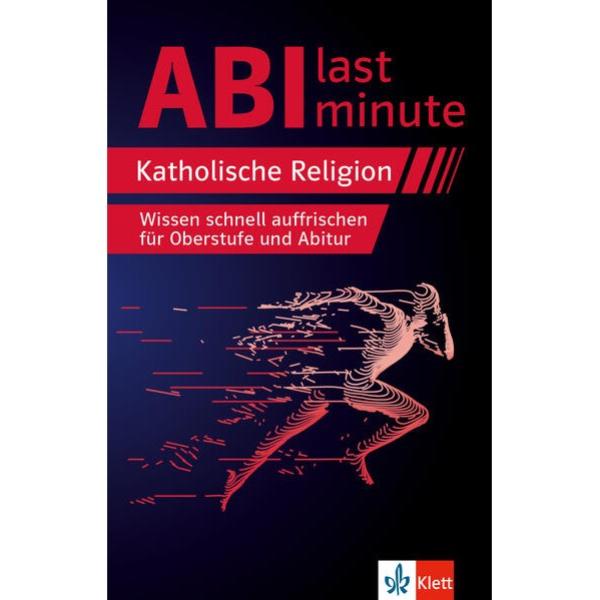 Abi last minute Katholische Religon