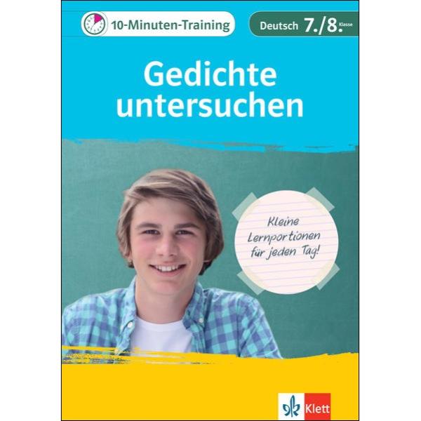 10-Minuten-Training: Gedichte untersuchen - Deutsch Aufsatz 7./8. Klasse