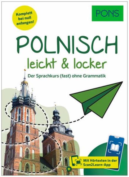 Polnisch leicht & locker - der Sprachkurs (fast) ohne Grammatik