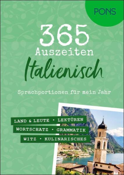 365 Auszeiten ITALIENISCH