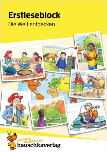 Erstleseblock - Die Welt entdecken