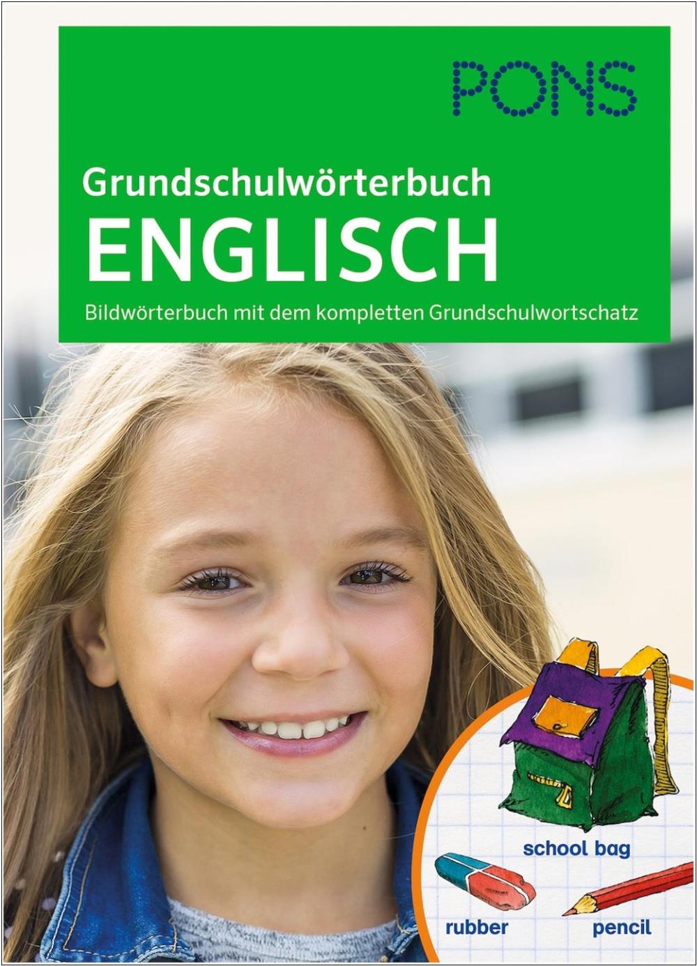 PONS Grundschulwörterbuch Englisch - Bildwörterbuch mit dem kompletten Grundschulwortschatz