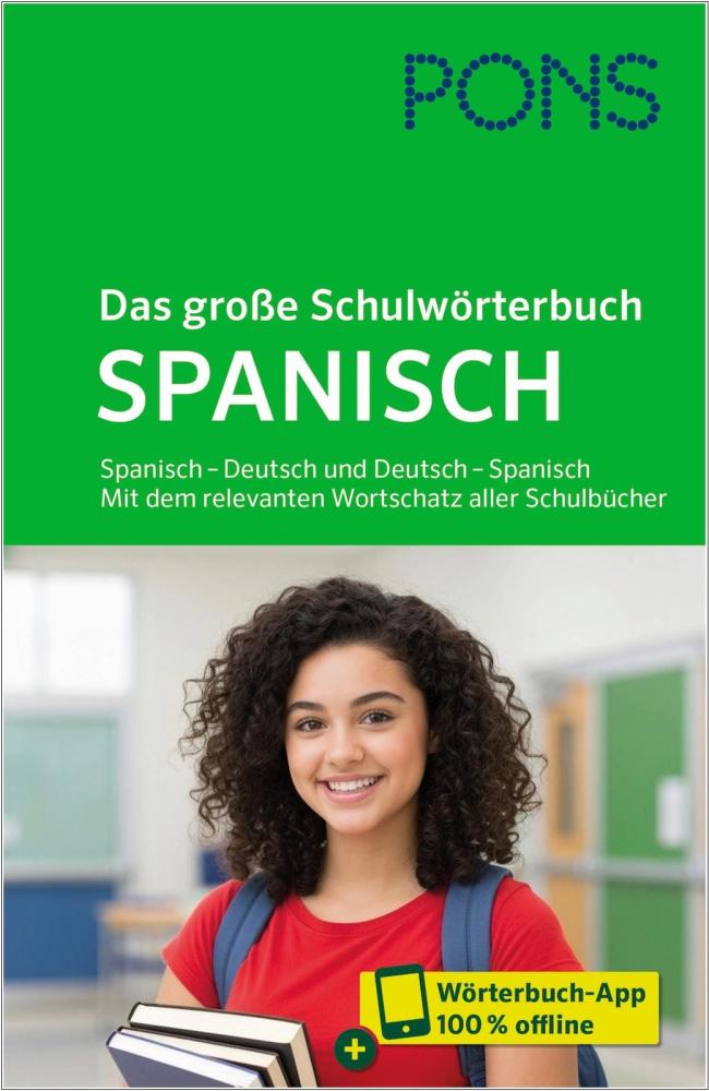 PONS Das große Schulwörterbuch Spanisch