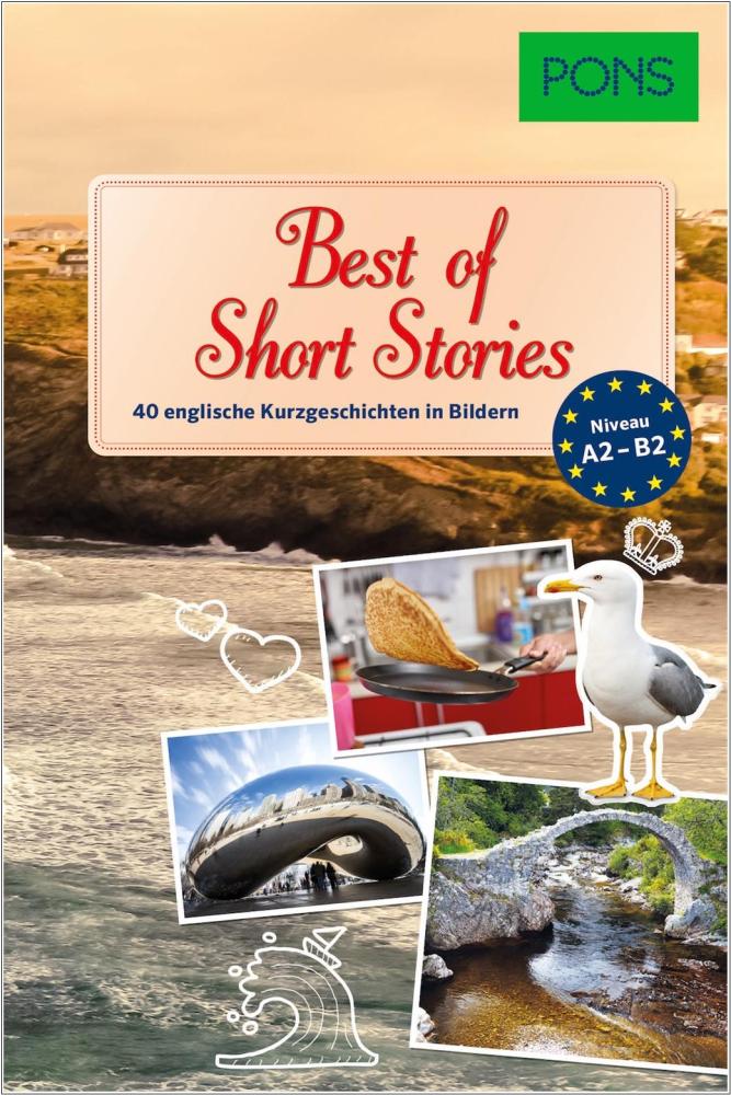 Best of Short Stories - 40 englische Kurzgeschichten in Bildern