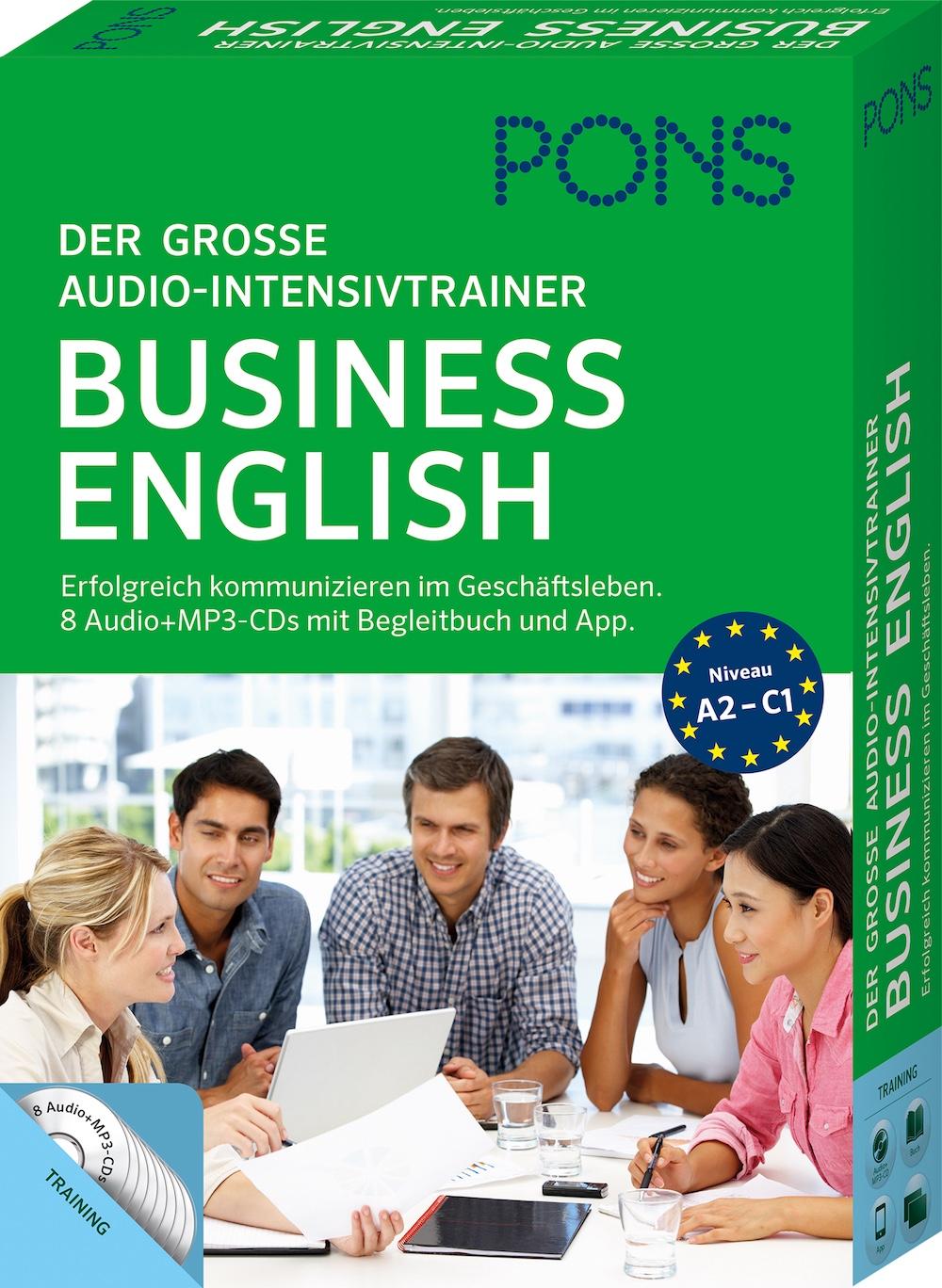 PONS Der große Audio-Intensivtrainer Business English - Erfolgreich kommunizieren im Geschäftsleben
