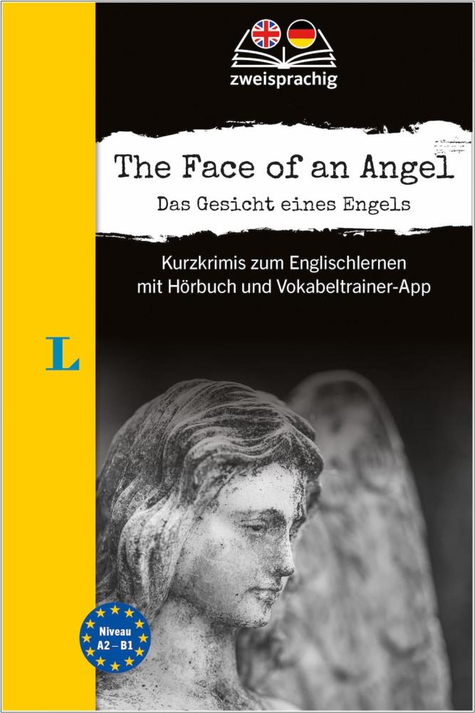 The Face of an Angel - Kurzkrimis zum Englischlernen mit Hörbuch