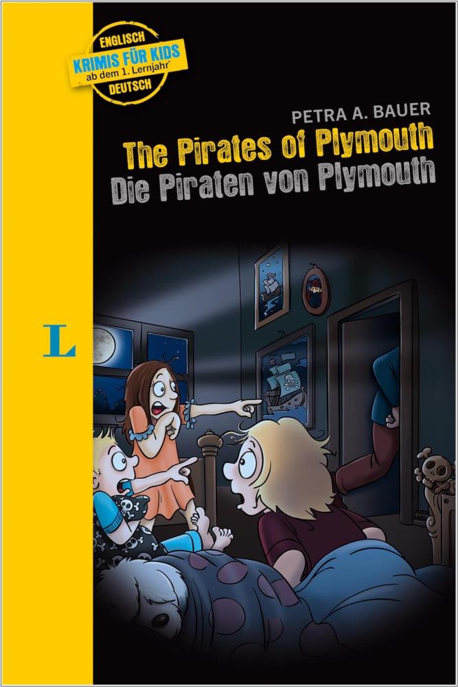 The Pirates of Plymouth (Krimis für Kids - ab dem 1. Lernjahr)