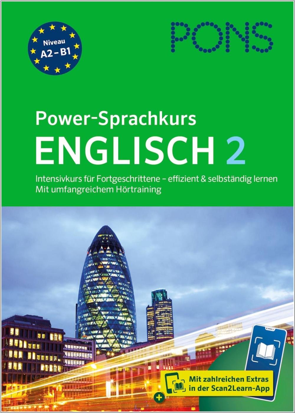PONS Power-Sprachkurs Englisch 2 - Der Intensivkurs für Fortgeschrittene