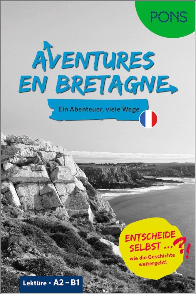 Aventures en Bretagne - Lektüre Französisch A2-B1
