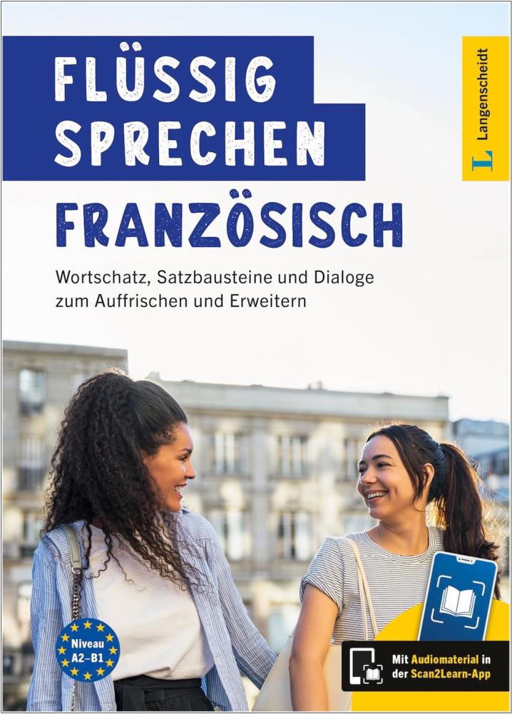 Flüssig sprechen Französisch