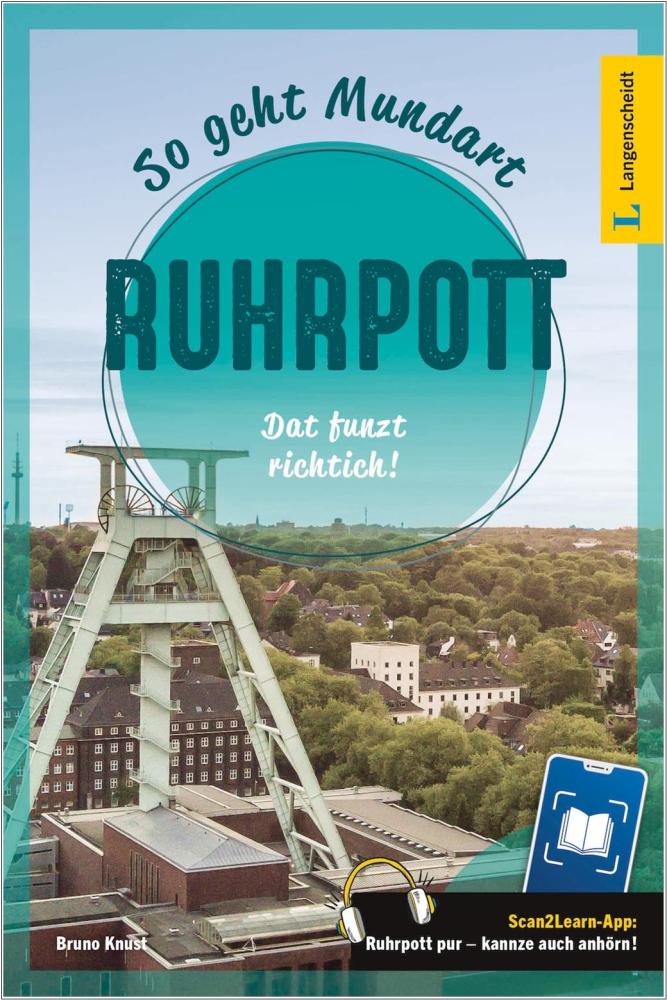 So geht Mundart Ruhrpott