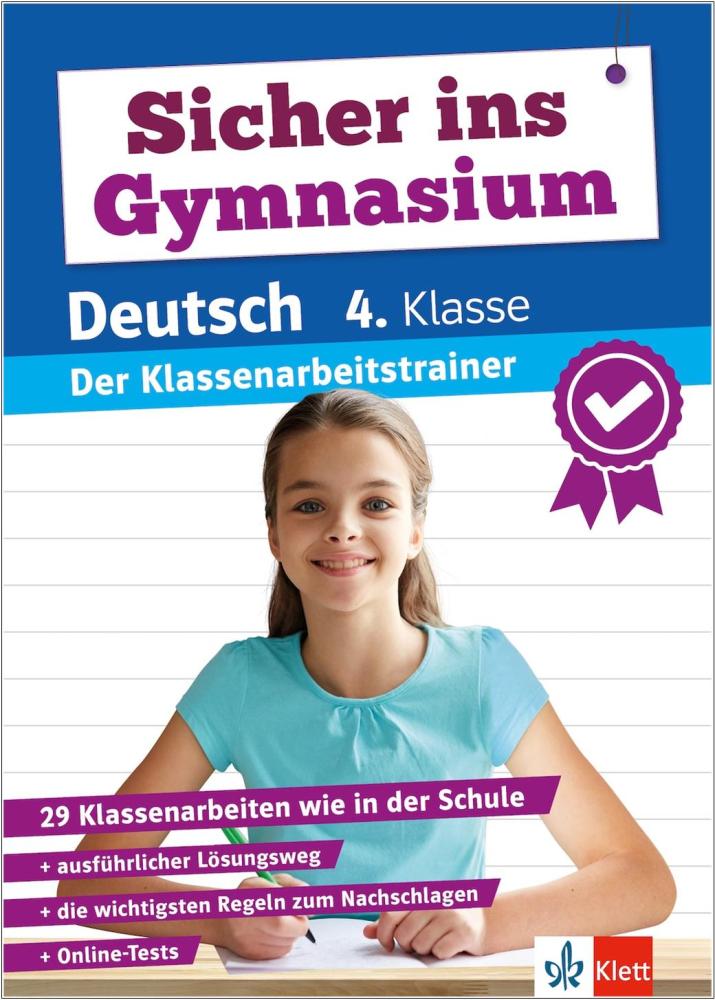 Sicher ins Gymnasium - Deutsch 4. Klasse - Der Klassenarbeitstrainer