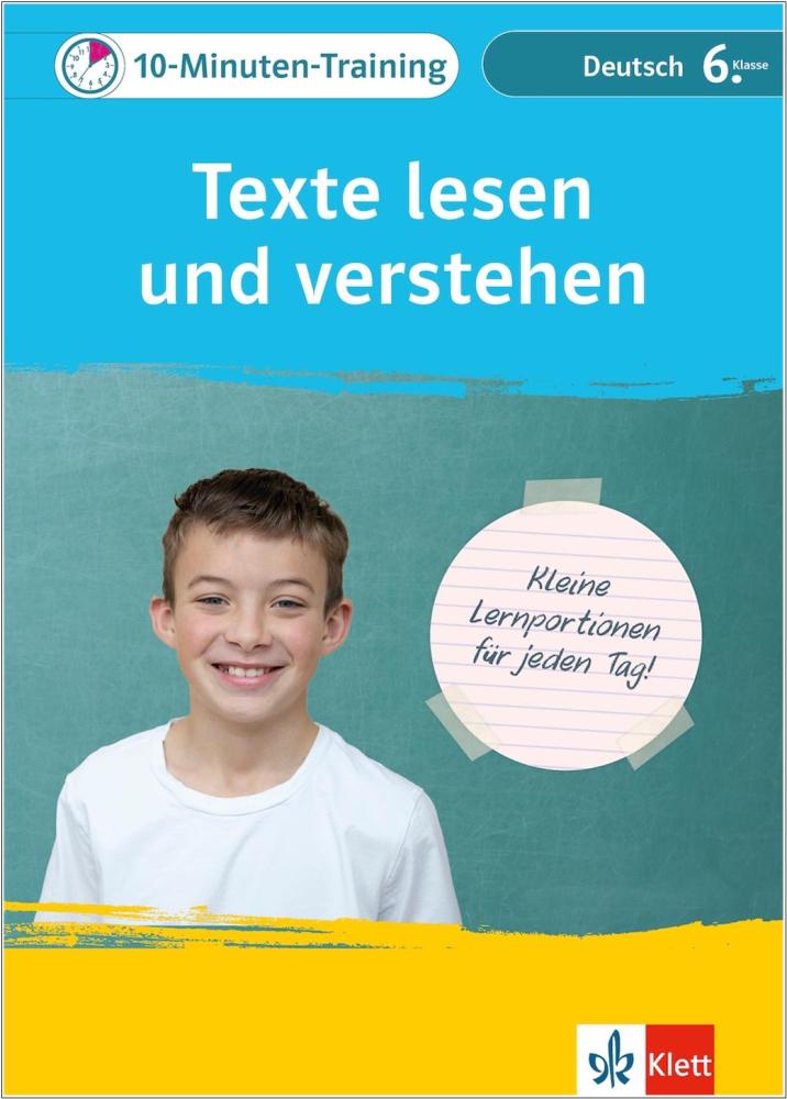 10-Minuten-Training: Texte lesen und verstehen - Deutsch 6. Klasse