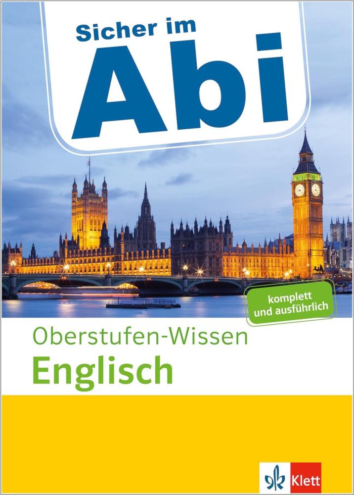 Sicher im Abi - Oberstufen-Wissen Englisch