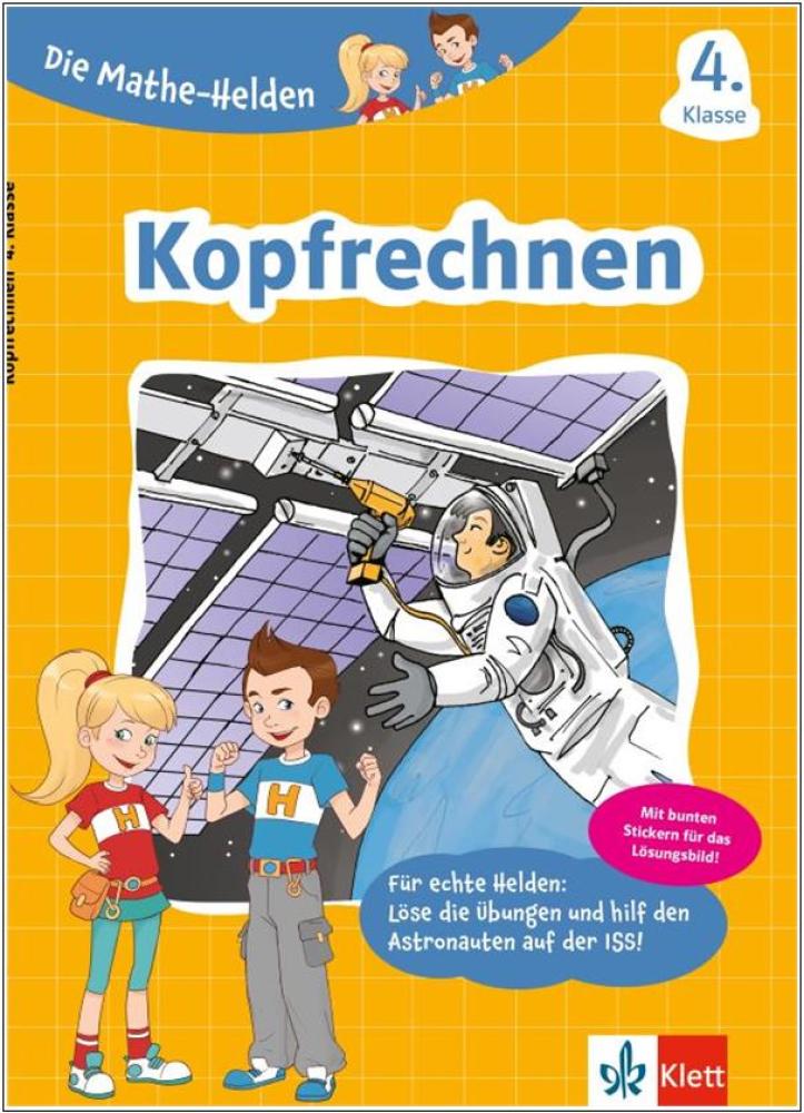 Die Mathe-Helden 4. Klasse - Kopfrechnen