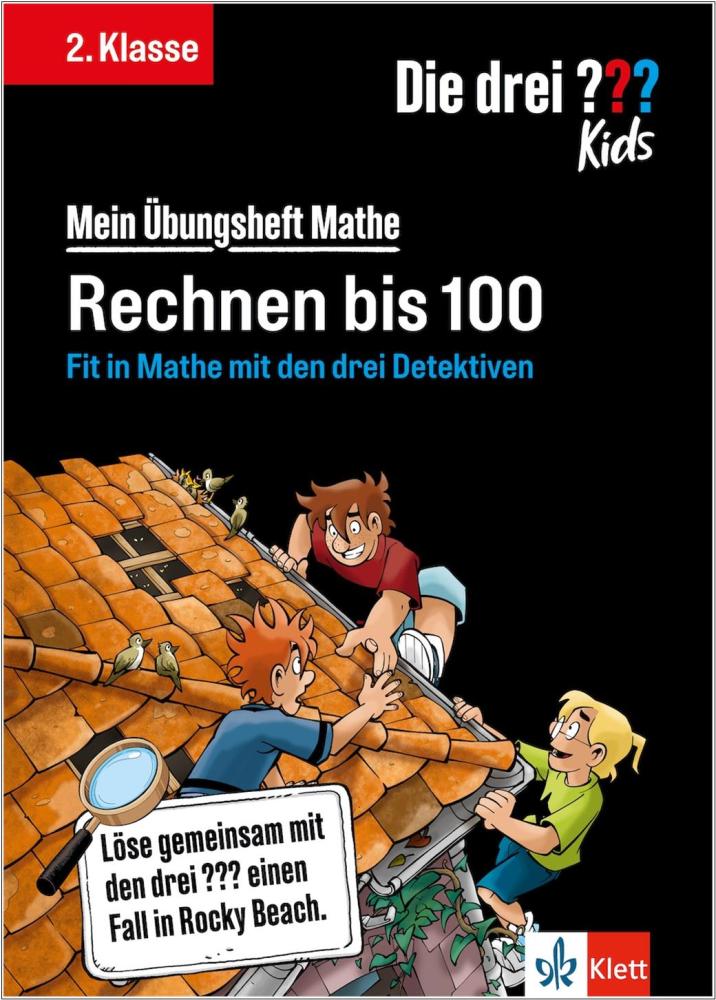 Die drei ??? Kids: Mein Übungsheft Mathe 2. Klasse - Rechnen bis 100