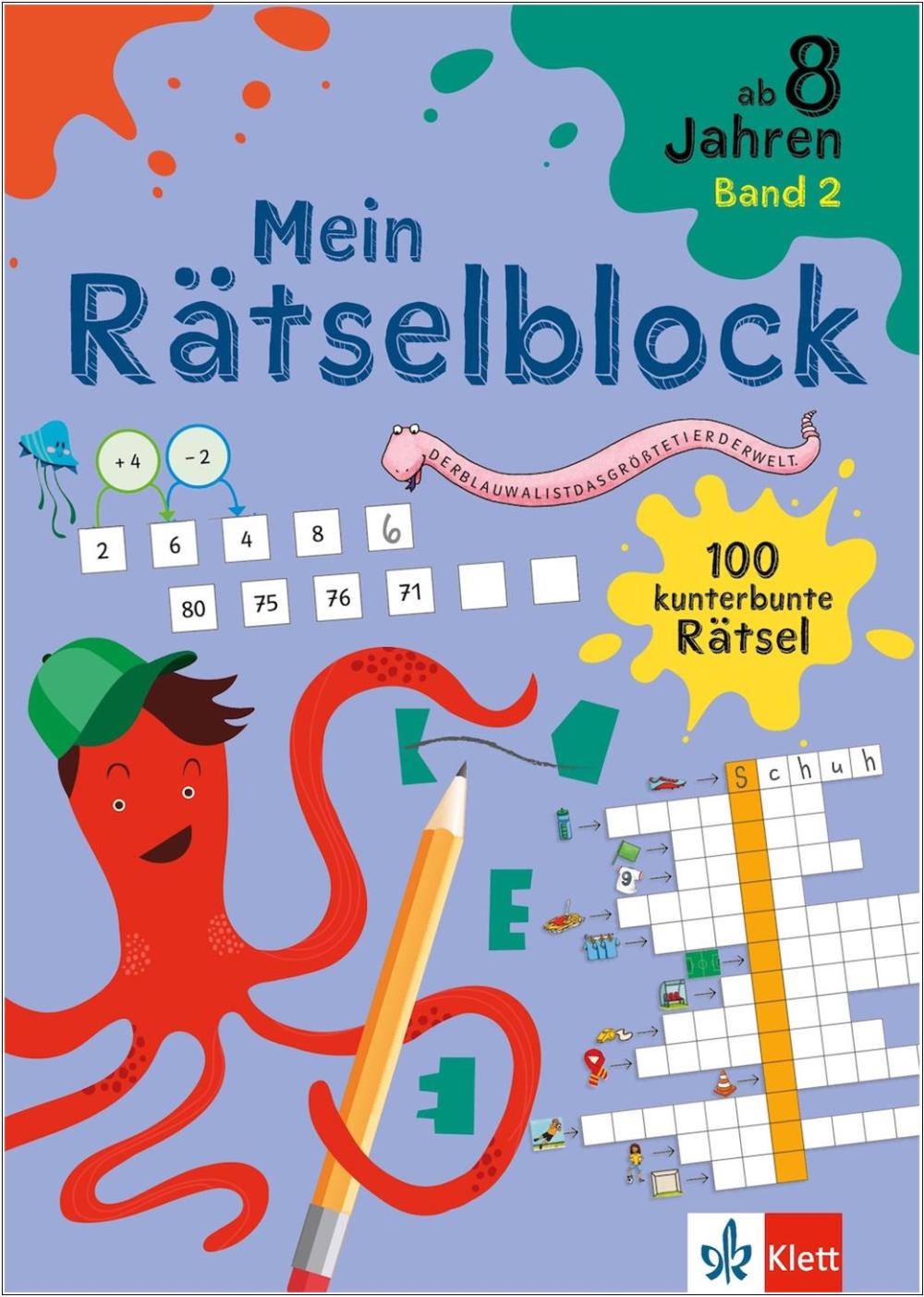 Mein Rätselblock ab 8 Jahren Band 2 - 100 neue kunterbunte Rätsel