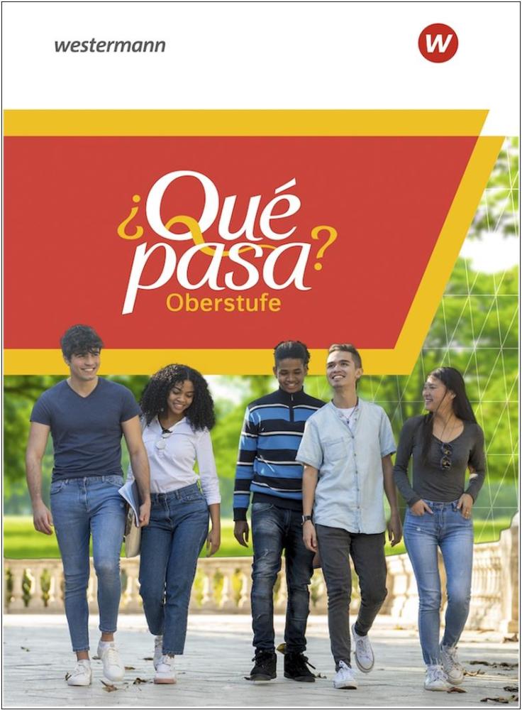 ¿Qué pasa? Oberstufe
