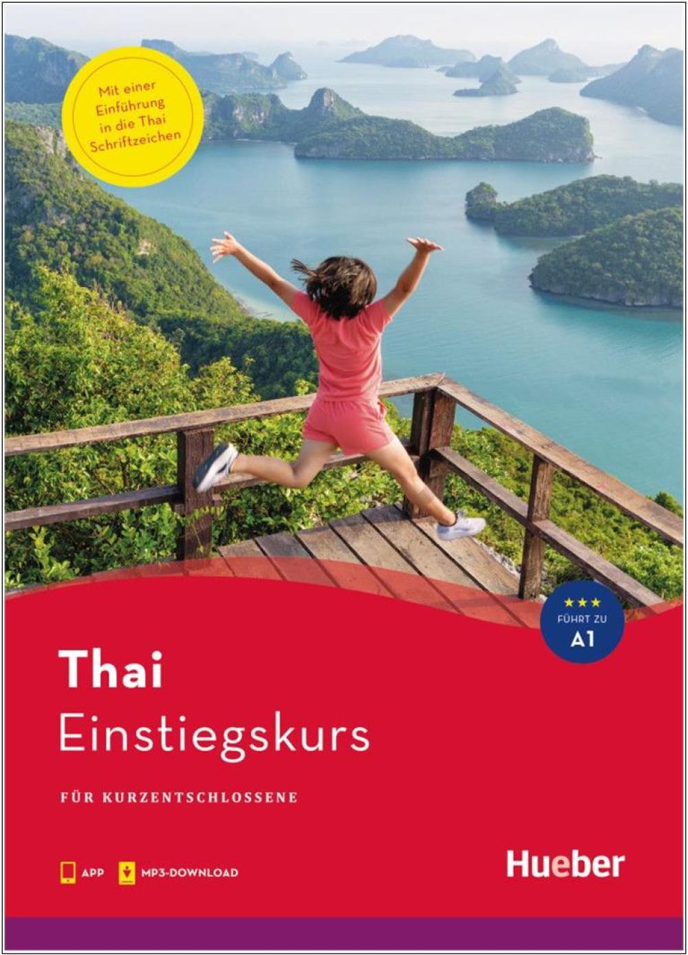 Einstiegskurs Thai für Kurzentschlossene