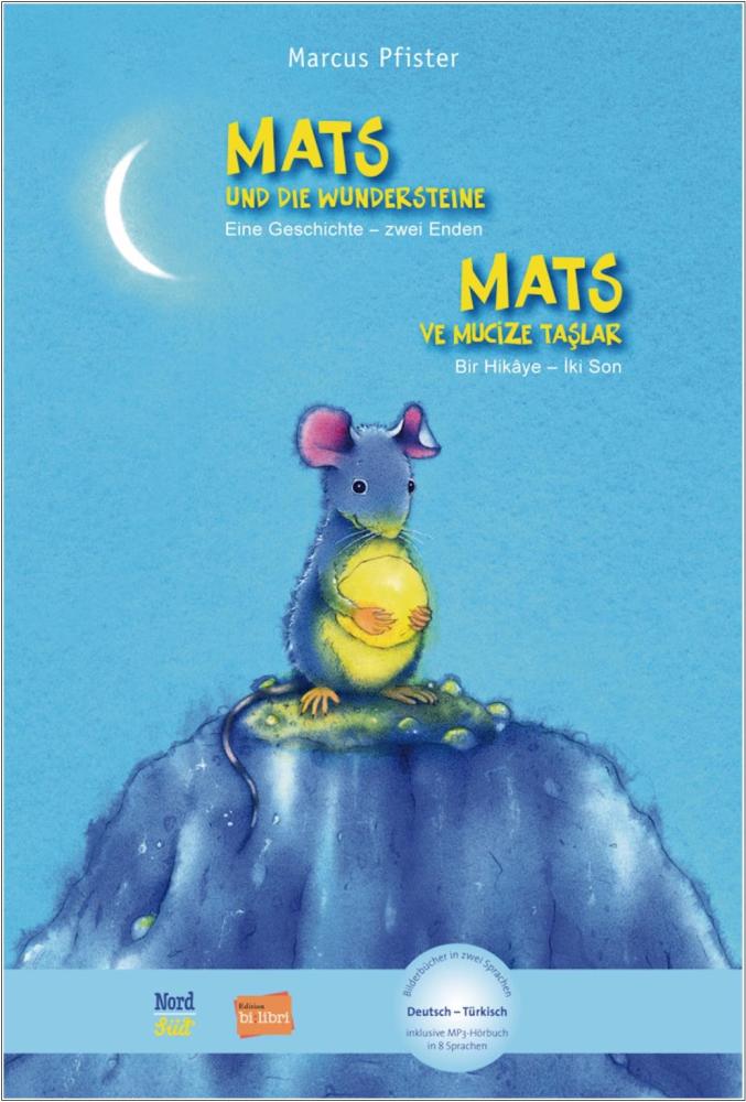 Mats und die Wundersteine - ein deutsch-türkisches Kinderbuch ab 4 Jahre