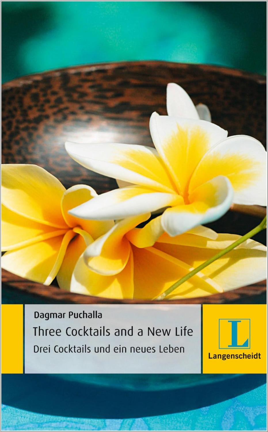 Three Cocktails and a new Life (Niveau A2)