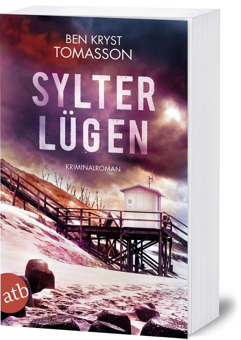 Ben Kryst Tomasson: Sylter Lügen - Kriminalroman