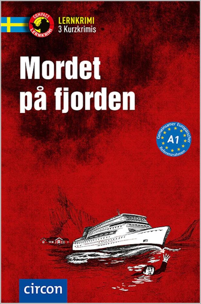Mordet på fjorden - Kurzkrimis - Schwedisch A1