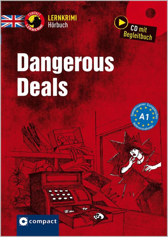 Dangerous Deals - Lernkrimi Hörbuch - Englisch A1