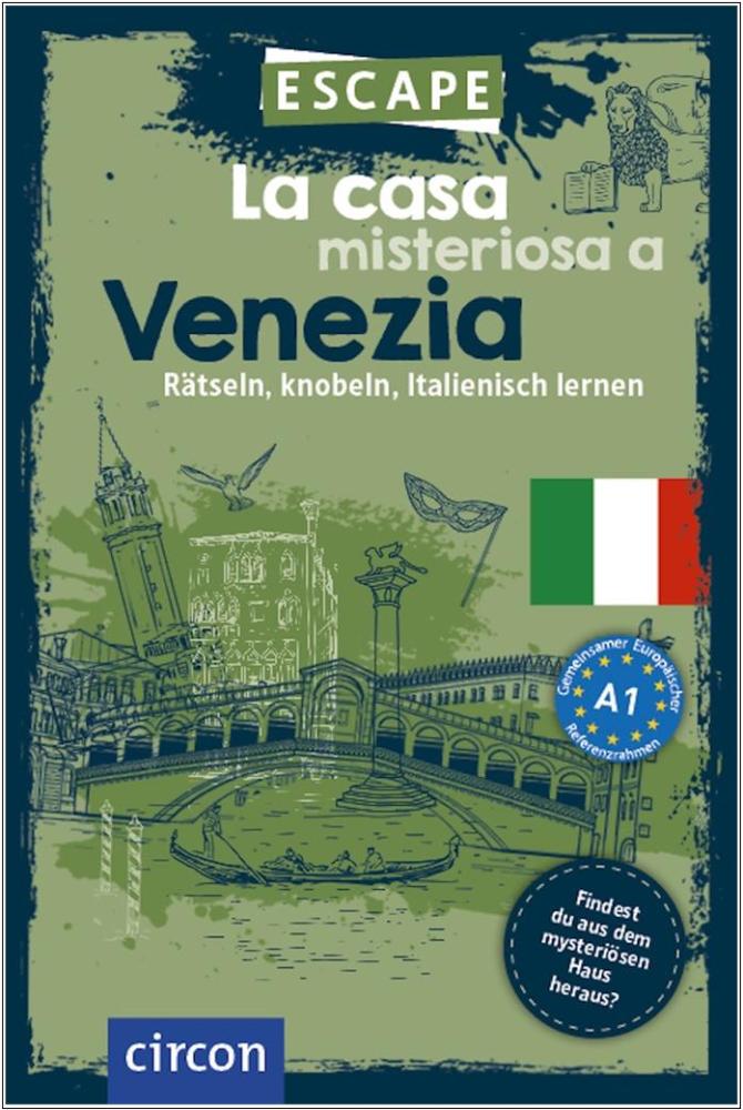 La casa misteriosa a Venezia - Rätseln, knobeln, Italienisch lernen A1