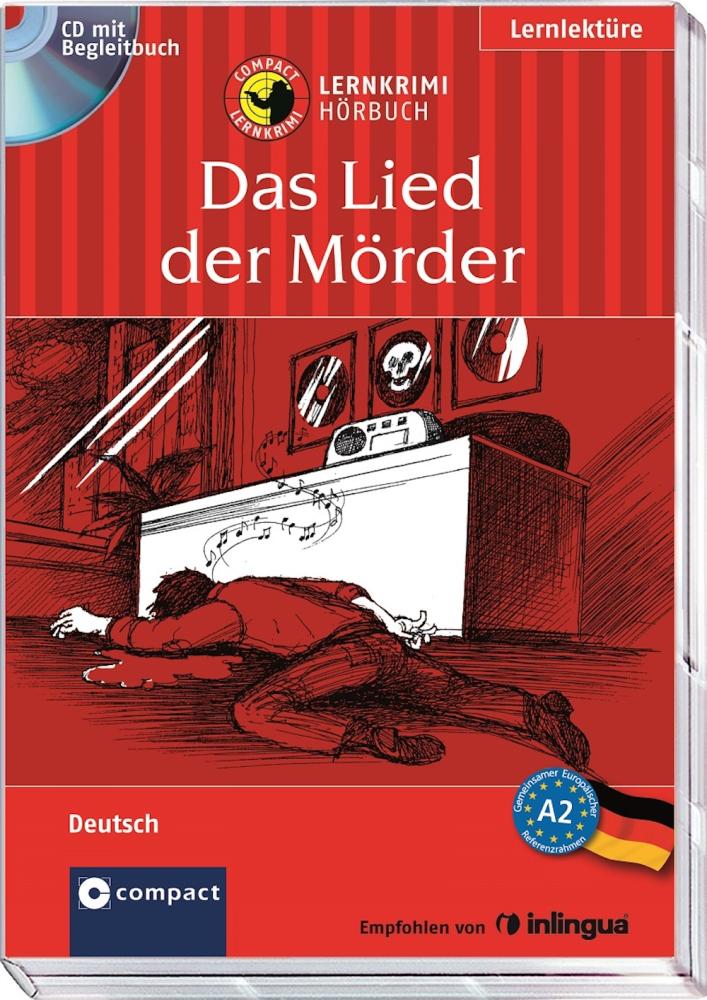 Das Lied der Mörder - Lernkrimi Hörbuch - Deutsch A2