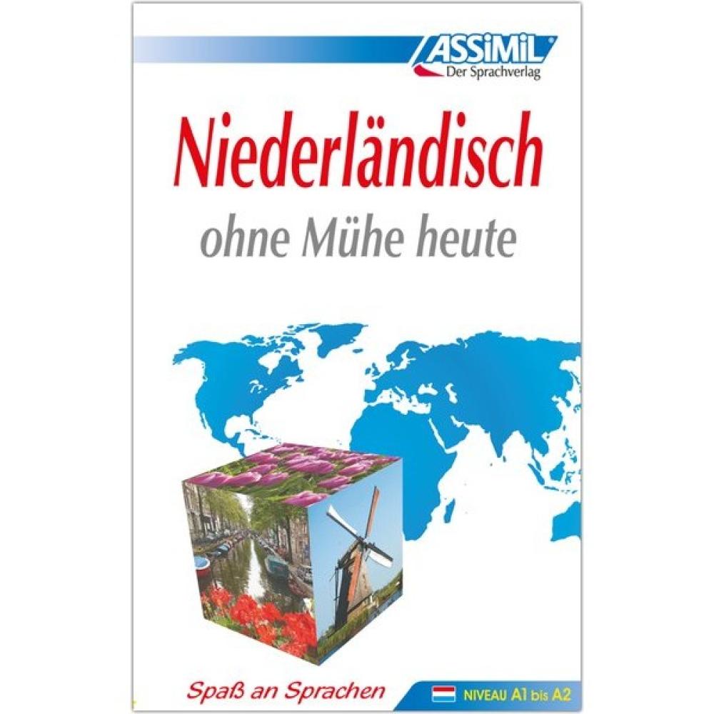 Niederländisch ohne Mühe heute - Lehrbuch