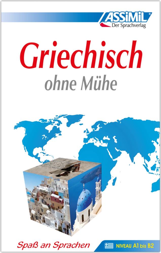 Griechisch ohne Mühe - Lehrbuch - Niveau A1-B2
