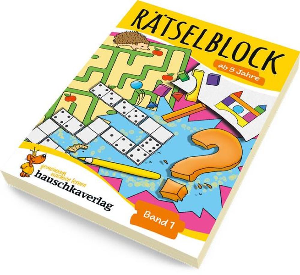 Rätselblock ab 5 Jahre (Band 1) - Bunter Rätselspaß für die Vorschule