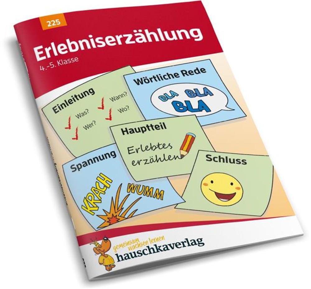 Erlebniserzählung Deutsch 4./5. Klasse