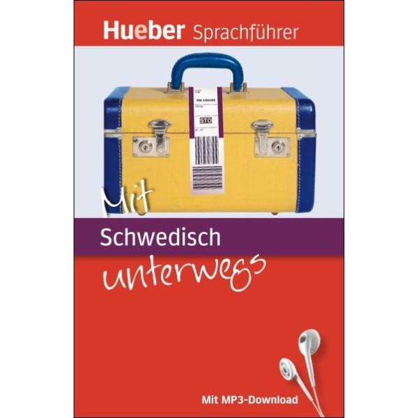 Mit Schwedisch unterwegs - Der kompakte Sprachführer