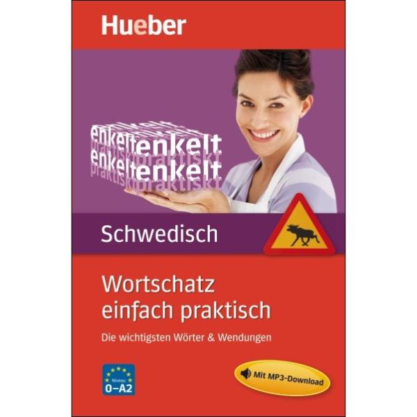 Wortschatz einfach praktisch - Schwedisch