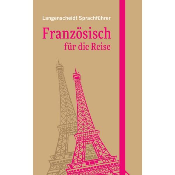 Sprachführer FRANZÖSISCH für die Reise - Sonderausgabe