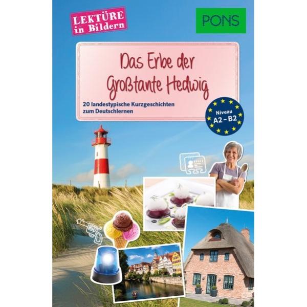 Das Erbe der Großtante Hedwig - Kurzgeschichten zum Deutsch lernen