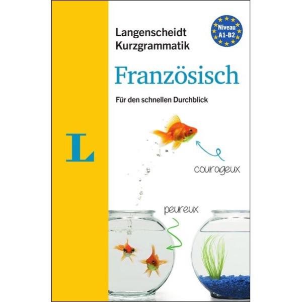 Kurzgrammatik FRANZÖSISCH