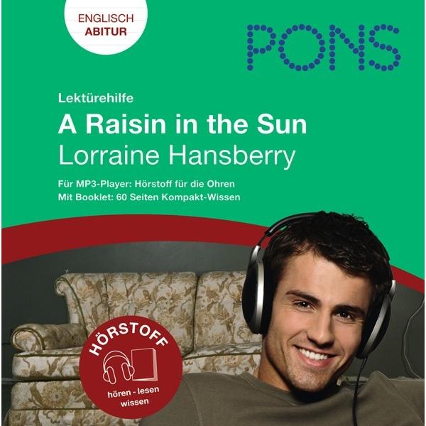 Lektürehilfe zu A Raisin in the Sun von Lorraine Hansberry (Englisch Abitur)