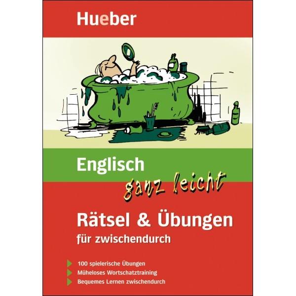 Englisch ganz leicht: Rätsel & Übungen für zwischendurch